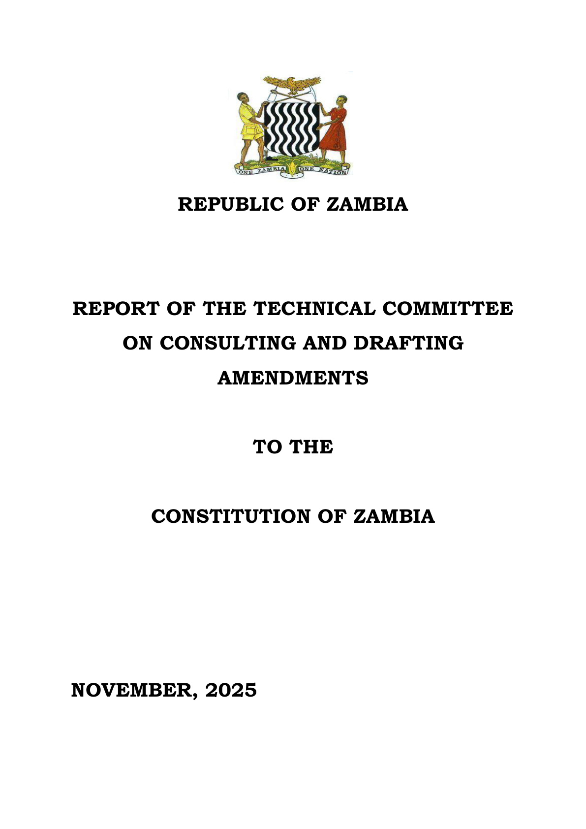 Report of the Technical Committee on Consulting and Drafting Amendments to the Constitution of Zambia cover
